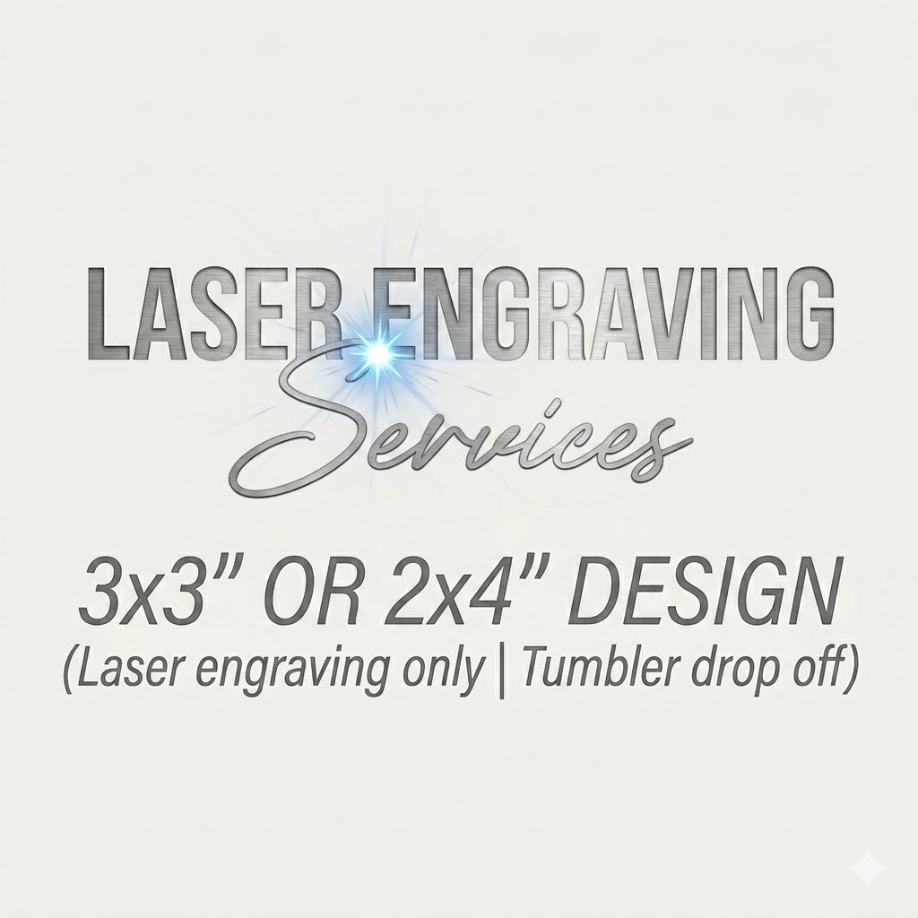 Laser Engraving for Drop-Off Item – 3x3" or 2x4" Design
