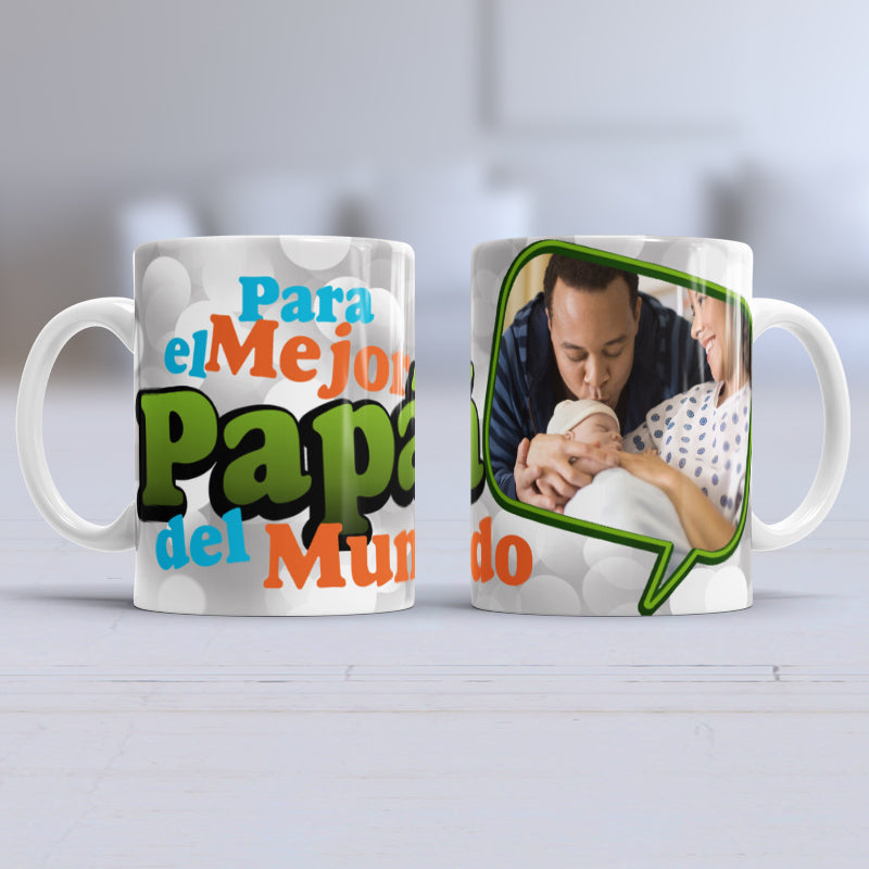 Para el mejor papá del Mundo dad