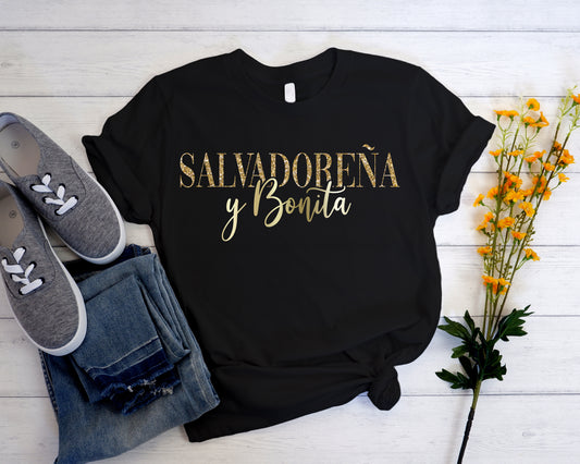 Salvadoreña y Bonita El Salvador shirt