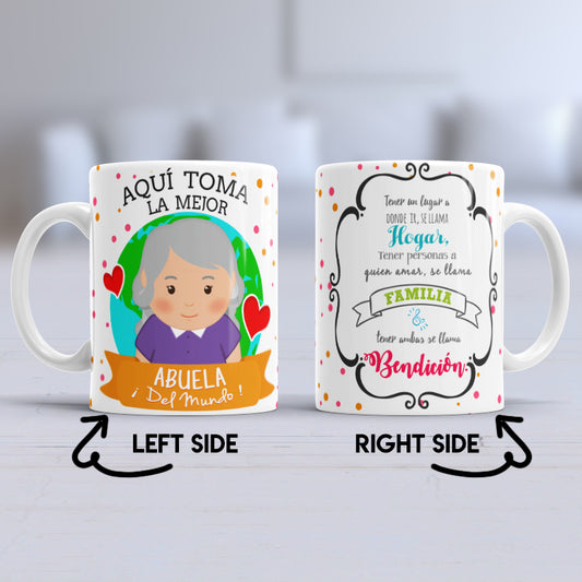 Aqui Toma la Mejor Abuela Mug – 11oz Ceramic Coffee Cup